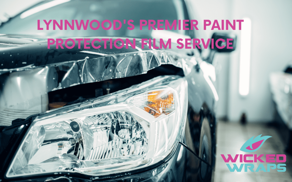 Lynnwood's Premier Paint Protection Film Service