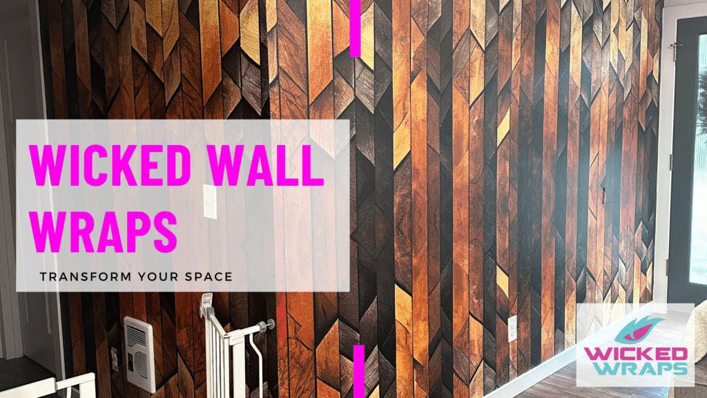 Wall Wraps in Lynnwood Custom Vinyl Wall Graphics Wicked Wraps